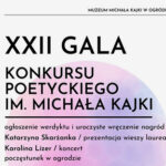 Gala XXII Ogólnopolskiego Konkursu Poetyckiego im. Michała Kajki